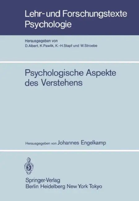 Psychologische Aspekte Des Verstehens by J. Engelkamp