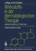 Wirkstoffe in Der Dermatologischen Therapie by Johannes Ring, O. Braun-Falco, Hans H. Fröhlich