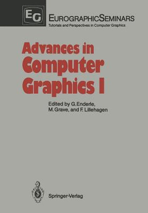 Advances in Computer Graphics I by Günter Enderle
