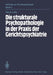 Die Strukturale Psychopathologie in Der PRAXIS Der Gerichtspsychiatrie by R. Luthe