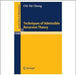 Techniques Of Admissible Recursion Theory by C.T. Chong