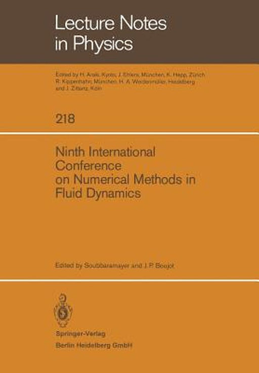 Ninth International Conference on Numerical Methods in Fluid Dynamics by Soubbaramayer