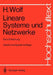 Lineare Systeme Und Netzwerke: Eine Einführung by Hellmuth Wolf