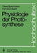 Physiologie Der Photosynthese by C. Buschmann, K. Grumbach