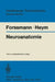 Neuroanatomie by Wolf G. Forssmann, Christine Heym
