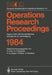 Dgor: Papers of the 13th Annual Meeting / Vorträge Der 13. Jahrestagung by Dietrich Ohse, August C. Esprester, Hans-Ulrich Küpper
