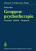 Stationäre Gruppen-Psychotherapie: Prozesse Effekte Vergleiche by Jochen Eckert, Eva-M Biermann-Ratjen
