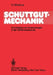 Schüttgutmechanik: Grundlagen Und Anwendungen in Der Verfahrenstechnik by Otto Molerus