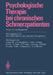 Psychologische Therapie Bei Chronischen Schmerzpatienten: Programme Und Ergebnisse by Hans-Ulrich Wittchen, Johannes C. Brengelmann
