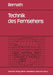 Technik Des Fernsehens: Aufnahme, Wiedergabe, Speicherung, Übertragung, Empfang, Meßtechnik, Qualitätskriterien by Konrad W. Bernath