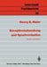 Exceptionbehandlung Und Synchronisation: Entwurf Und Methode by Georg E. Maier
