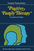 Positive Family Therapy: The Family as Therapist by Nossrat Peseschkian, Martha Rohlfing
