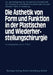Die Ästhetik Von Form Und Funktion in Der Plastischen Und Wiederherstellungschirurgie: Kongreβthemen: Operative Fächer Und Ästhetik Fehlbildungen by G. Pfeifer