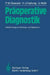 Präoperative Diagnostik: Vorbereitung Zur Narkose Und Operation by P. M. Osswald, H. -J Hartung, U. Muth