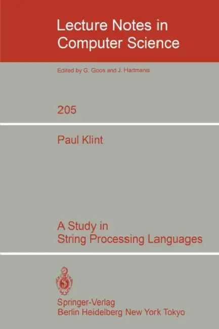 A Study in String Processing Languages by Paul Klint