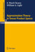 Approximation Theory in Tensor Product Spaces by William a. Light, Elliot W. Cheney