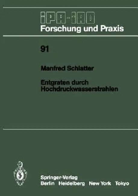 Entgraten Durch Hochdruckwasserstrahlen by Manfred Schlatter