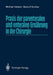 PRAXIS Der Parenteralen Und Enteralen Ernährung in Der Chirurgie by Michael Heberer, Bernulf Günther