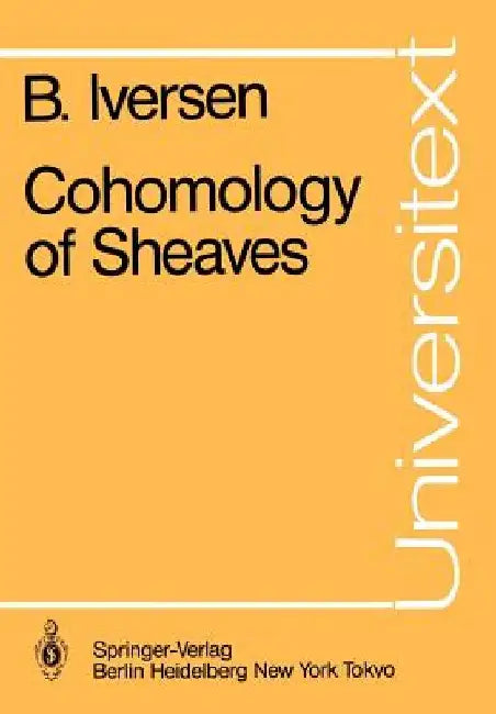 Cohomology of Sheaves by Birger Iversen