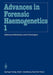 11th Congress of the Society for Forensic Haemogenetics (Gesellschaft Für Forensische Blutgruppenkunde E.V.): Copenhagen, August 6-10, 1985 by W. Spielmann