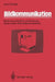Bildkommunikation: Bedeutung, Technik Und Nutzung Eines Neuen Informationsmediums by Kurt Fischer