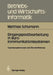 Eingangspostbearbeitung in Bürokommunikationssystemen: Expertensystemansatz Und Standardisierung by Matthias Schumann
