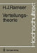 Verteilungstheorie by Hans J. Ramser
