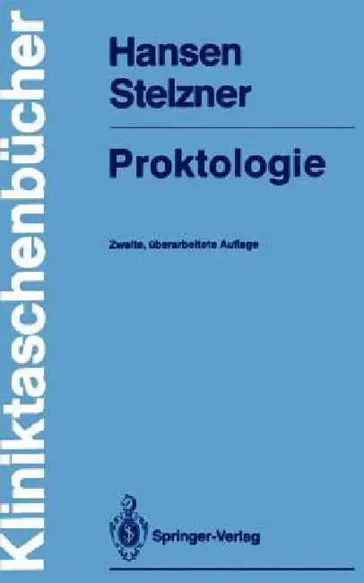 Proktologie by Henning Hansen, Friedrich Stelzner