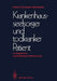 Krankenhausseelsorger Und Todkranker Patient: Im Spiegel Ihrer Wechselseitigen Wahrnehmung by Petra Christian-Widmaier