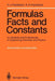 Formulas, Facts and Constants for Students and Professionals in Engineering, Chemistry, and Physics by Helmut J. Fischbeck