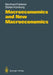 Macroeconomics and New Macroeconomics by Bernhard Felderer, Stefan Homburg