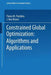Constrained Global Optimization: Algorithms and Applications by Panos M. Pardalos