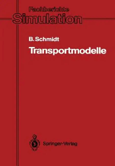 Transportmodelle by Bernd Schmidt