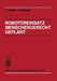 Robotereinsatz Menschengerecht Geplant: Planung Des Industrierobotereinsatzes Unter Technischen, Arbeits- Und Sozialwissenschaftlichen Gesichtspunkten by S. Bauer, Günter Schiele, R. Brüning