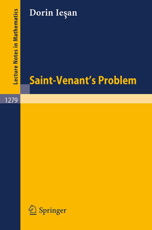 Saint-Venant'S Problem  by Dorin Iesan