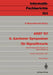 Asst '87 6. Aachener Symposium Für Signaltheorie: Mehrdimensionale Signale Und Bildverarbeitung Aachen, 9.-12. September 1987 by Dietrich Meyer-Ebrecht