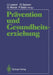 Prävention Und Gesundheitserziehung: Wissenschaftliche Jahrestagung 1986 Der Deutschen Gesellschaft Für Sozialmedizin Und Der Prävention, Zeitschrift by U. Laaser, G. Sassen, G. Murza