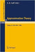 Approximation Theory, Tampa: Proceedings of a Seminar held in Tampa, Florida, 1985 - 1986 (Vol. 1287) by Edward B. Saff