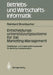 Entscheidungs-Unterstützungssysteme Für Das Marketing-Management: Gestaltungs- Und Implementierungs-Ansatz Für Die Konsumgüterindustrie by Reinhard Brombacher