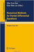 Numerical Methods For Partial Differential Equations: Proceedings of a Conference held in Shanghai, P.R. China, March 25-29, 1987 (Vol. 1297) by You-lan Zhu, Ben-yu Guo
