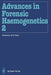Advances in Forensic Haemogenetics: 12th Congress of the Society for Forensic Haemogenetics (Gesellschaft Für Forensische Blutgruppenkunde E.V.) Vienn by Wolfgang R. Mayr
