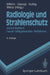 Radiologie Und Strahlenschutz: Einschließlich Neuer Bildgebender Verfahren by Eberhard Willich, Peter Georgi, Helmut Kuttig
