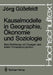 Kausalmodelle in Geographie, Ökonomie Und Soziologie: Eine Einführung Mit Übungen Und Einem Computerprogramm by Jörg Güssefeldt