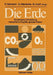Die Erde: Dynamische Entwicklung, Menschliche Eingriffe, Globale Risiken by Klaus Germann, Günter Warnecke, Monika Huch
