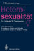 Heterosexualität: Ein Leitfaden Für Therapeuten by B. Apfelbaum, Fred Christmann, S. Hoyndorf