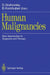 Human Malignancies: New Approaches to Diagnosis and Therapy by D. Drahovsky, B. Kornhuber