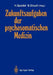 Zukunftsaufgaben Der Psychosomatischen Medizin: Deutsches Kollegium Für Psychosomatische Medizin 12.-14. November 1987 by Hubert Speidel, Bernhard Strauss