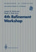 4th Refinement Workshop: Proceedings of the 4th Refinement Workshop, Organised by Bcs-Facs, 9-11 January 1991, Cambridge by Joseph M. Morris