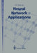 Neural Network Applications: Proceedings of the Second British Neural Network Society Meeting (Ncm91), London, October 1991 by J. G. Taylor
