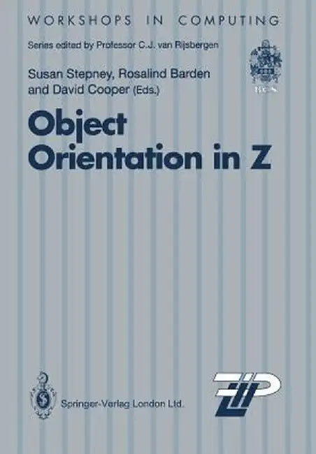 Object Orientation in Z by Susan Stepney